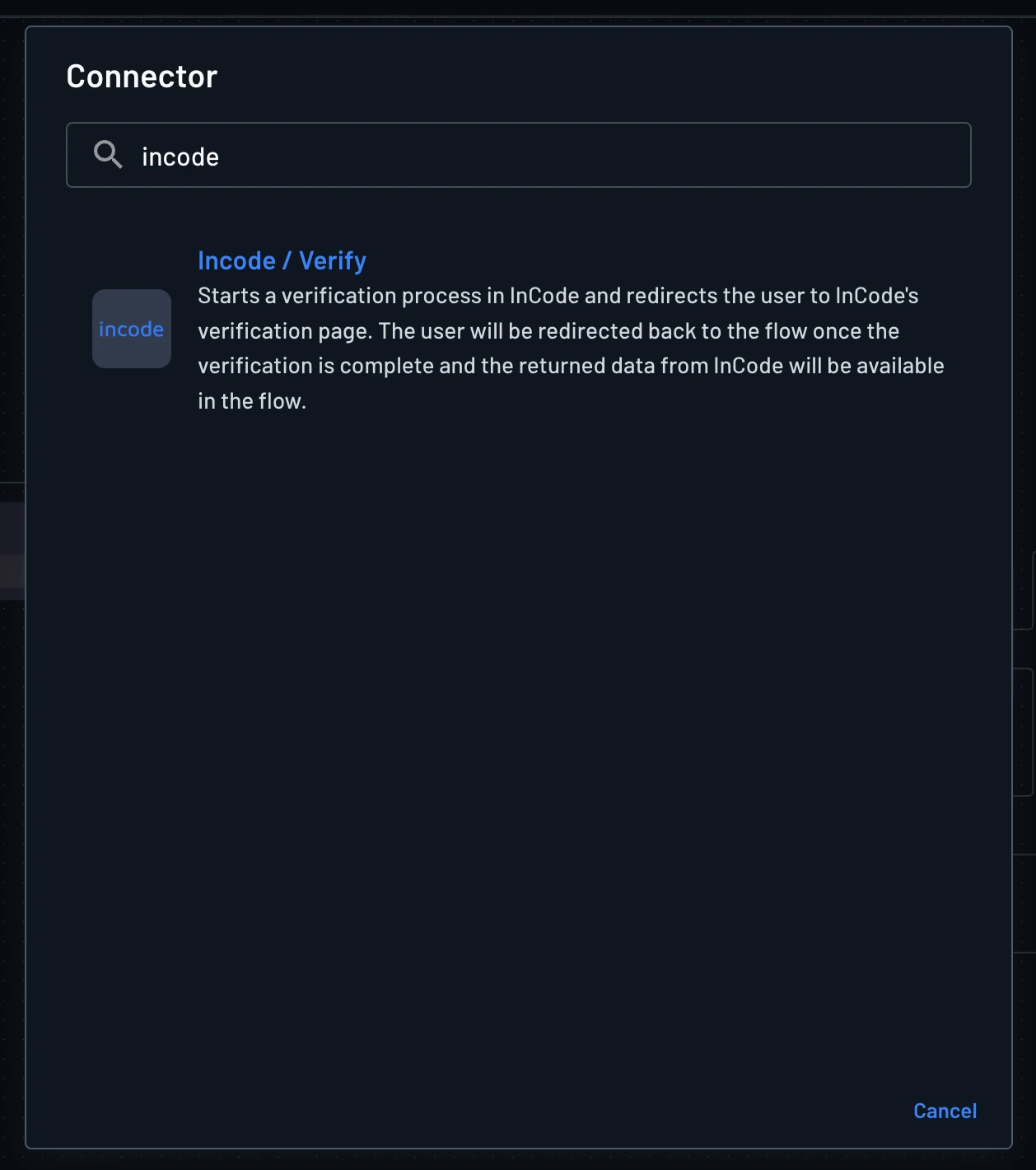 Incode connector flow