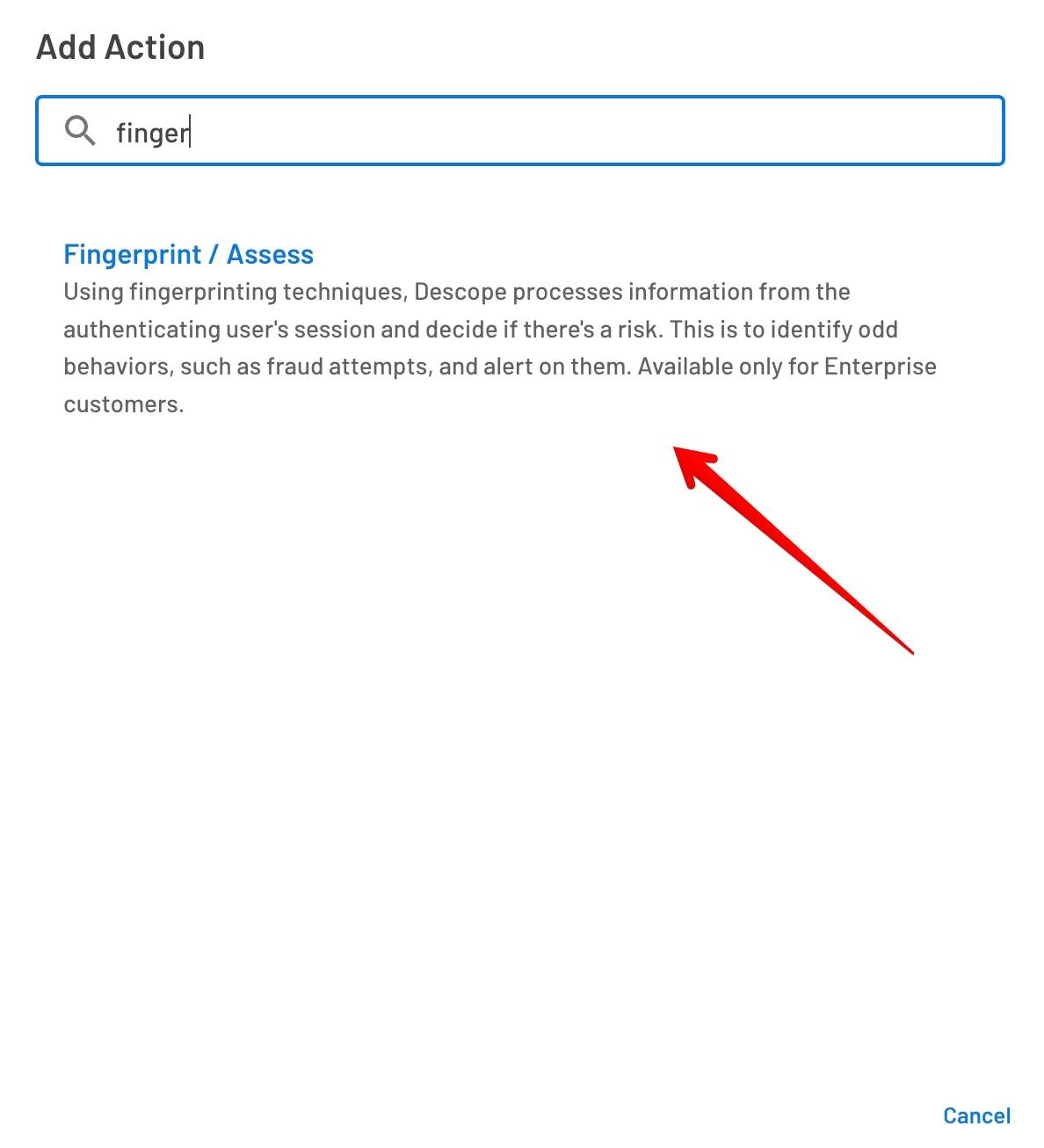 Adding the Fingerprint / Assess action step