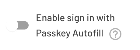 enable-passkey-autofill