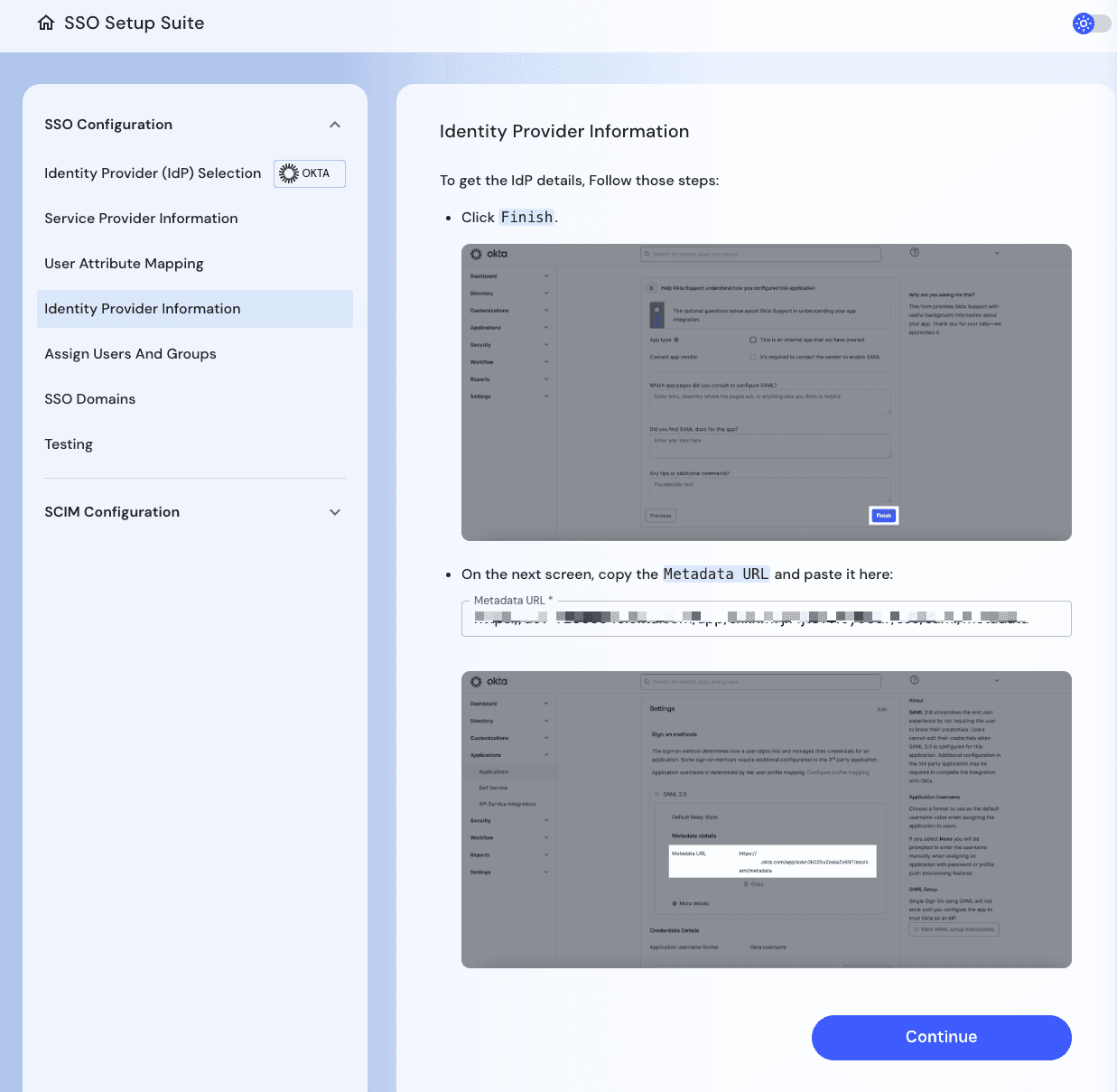 Using the Descope SSO Setup Suite to configure the IdP information on the Descope tenant.