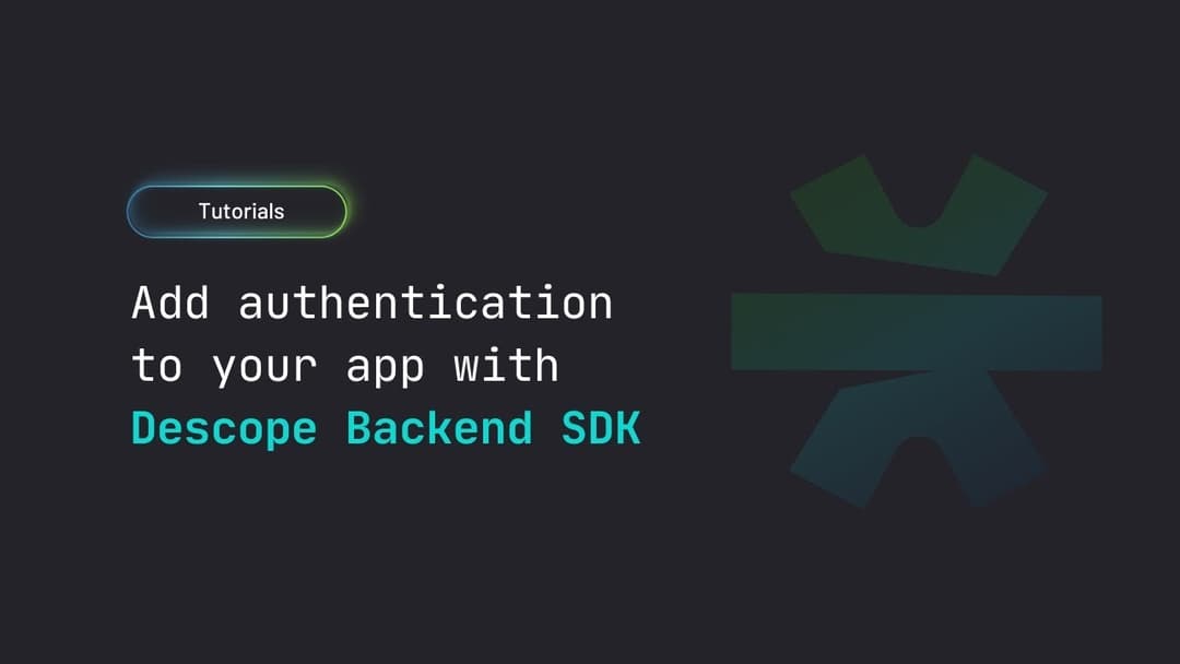 Descope Documentation Overview | Descope Documentation