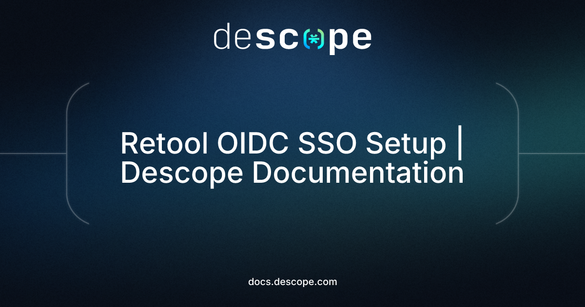 Retool OIDC SSO Setup | Descope Documentation